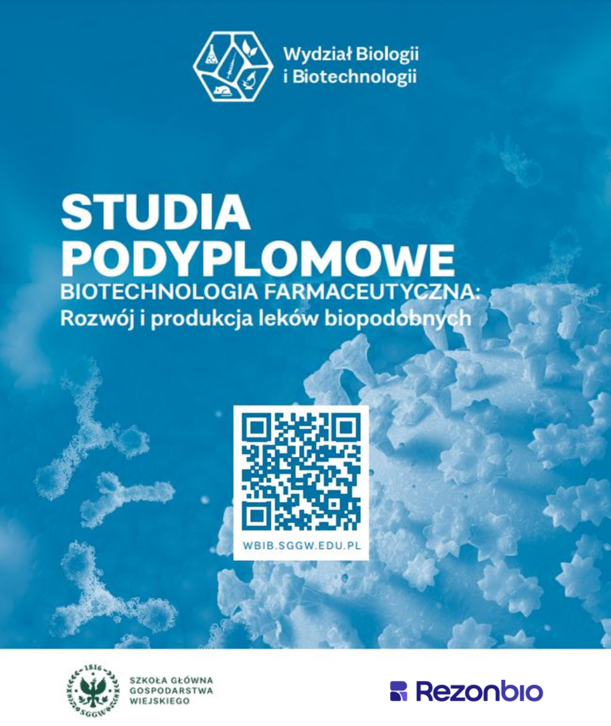 Rusza III edycja studiów podyplomowych Biotechnologia farmaceutyczna
